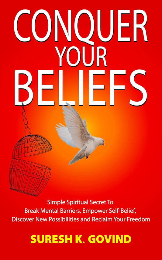 CONQUER YOUR BELIEFS