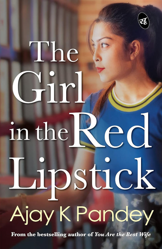 The Girl In The Red Lipstick ( Personalised Signed Book )