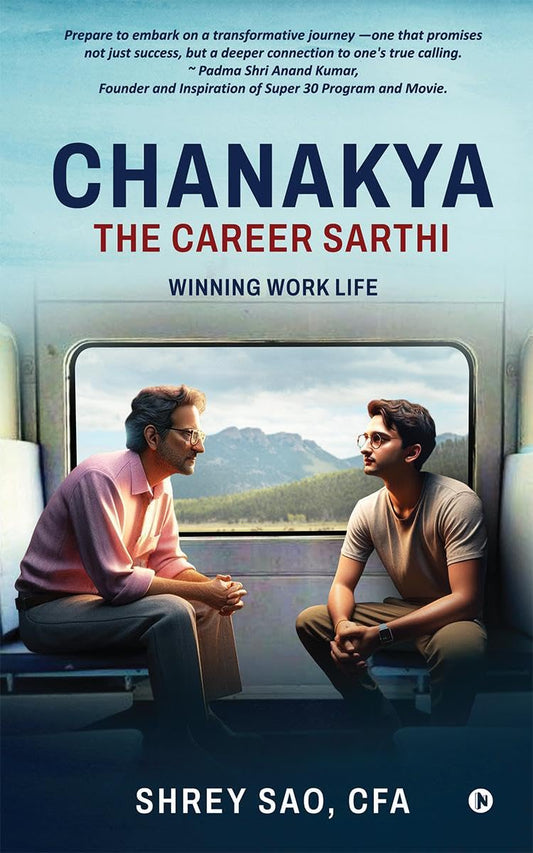 Chanakya: The Career Sarthi