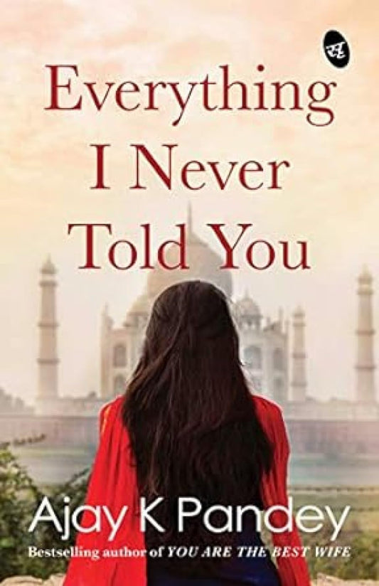 Everything I Never Told You ( Personalised Signed Book )