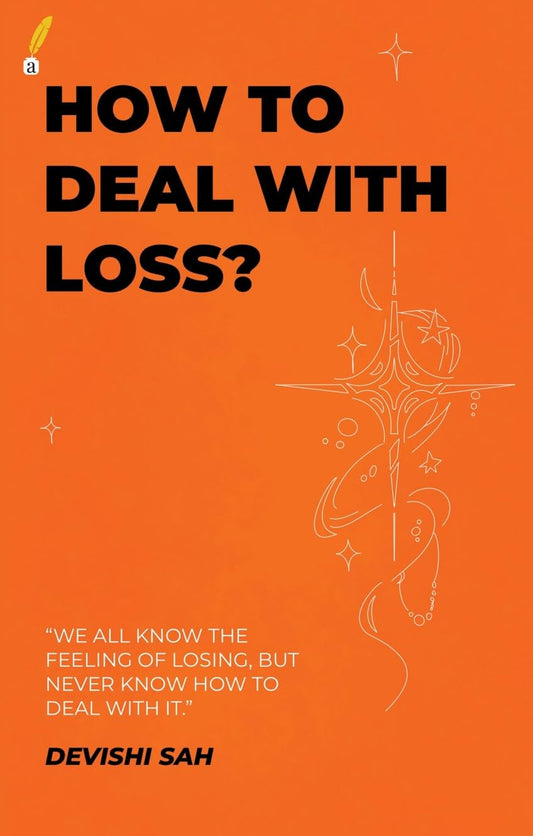 How to DEAL with LOSS ?