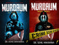 MURDRUM 1: The Probe Begins ( & ) MURDRUM 2 : DOUBLE TROUBLE